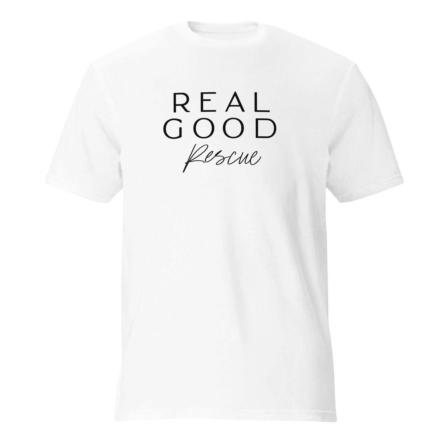 Real Good Rescue T-Shirt